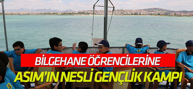 Bilgehane Öğrencilerine Asım’ın Nesli Gençlik Kampı