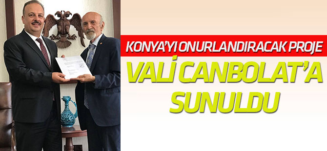 Konya’yı Onurlandıracak Proje
