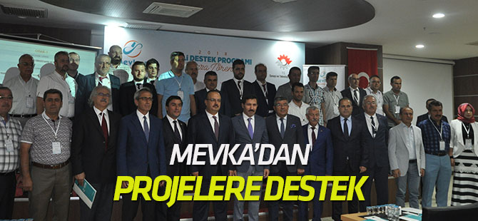 Mevka’dan projelere destek
