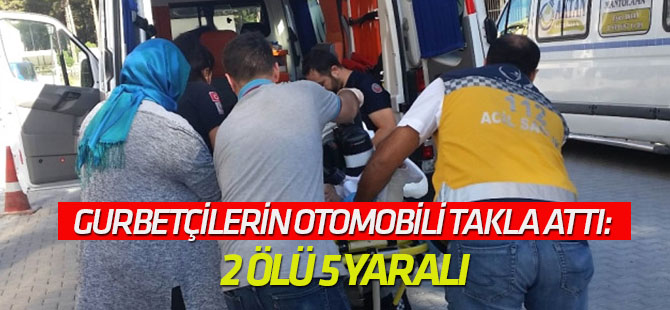 Gurbetçilerin Otomobili Takla Attı: 2 Ölü, 5 Yaralı