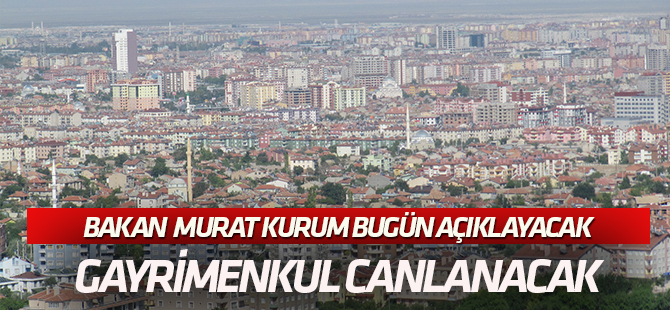 Gayrimenkul sektörünü canlandıracak kampanya!