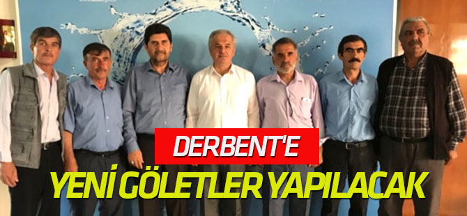 Derbent'e Yeni Göletler Yapılacak