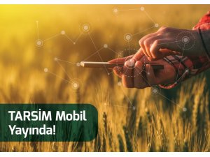TARSİM Mobil yayında