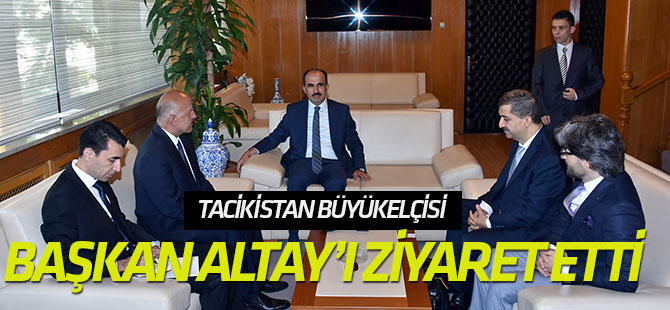 Tacikistan Büyükelçisi Rajabiyon Başkan Altay’ı Ziyaret Etti