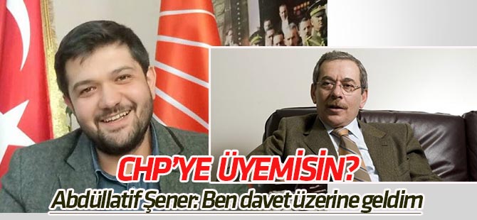 Şener: CHP'ye üye değilim, üye olmayı da düşünmüyorum