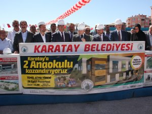 Karatay’da okulların temeli atıldı