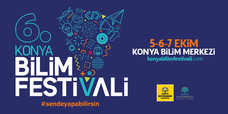 6. Konya Bilim Festivali