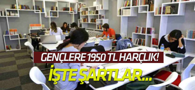 Hükümetten gençlere 1950 TL harçlık! İşte şartlar...