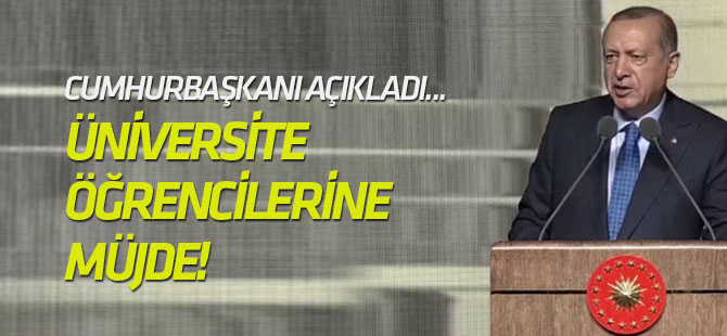 Üniversite öğrencilerine müjde!