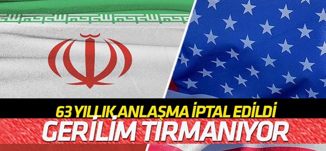 ABD, İran ile 1955'te imzalanan dostluk anlaşmasını feshetti