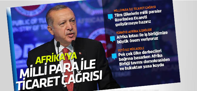 Cumhurbaşka Erdoğan Türkiye-Afrika Ekonomi ve İş Forumunda konuştu