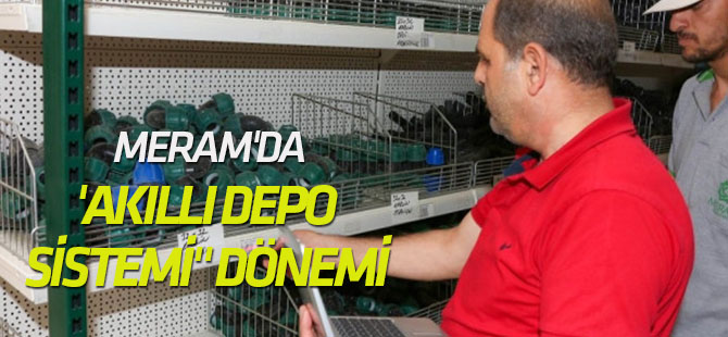 Meram'da 'Akıllı Depo Sistemi" Dönemi Başladı