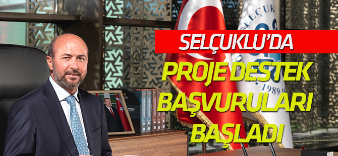 4.Proje destek programına başvurular başladı