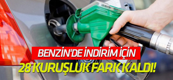 Benzinde indirim için 28 kuruşluk fark kaldı!