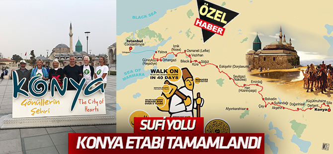 Sufi Yolu Konya etabı tamamlandı