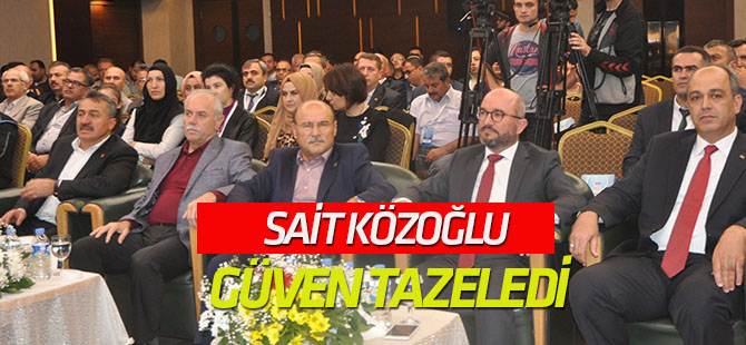 Sait Közoğlu güven tazeledi