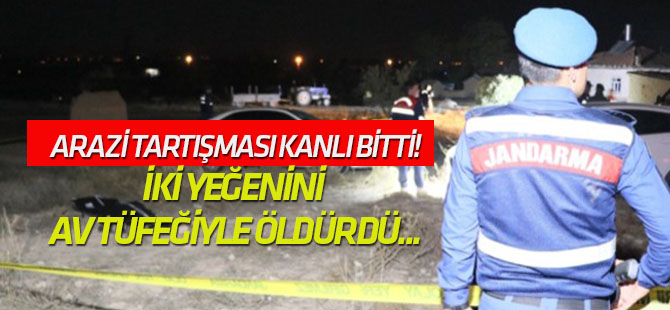 İki yeğenini av tüfeğiyle öldürdü...