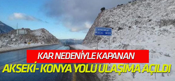 Kar Nedeniyle Kapanan Akseki- Konya Yolu Ulaşıma Açıldı