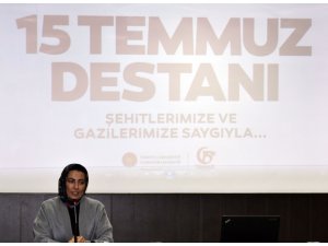 "Nihal Olçok'un Gözünde 15 Temmuz Destanı" konferansı