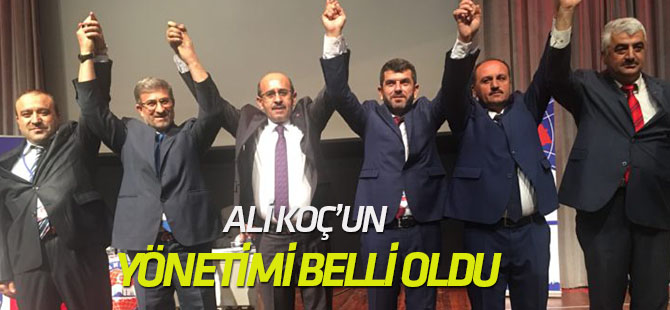 Ali Koç'un yönetimi belli oldu