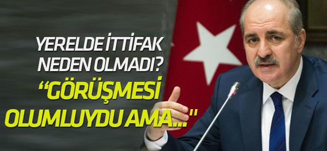 Kurtulmuş: "Heyetlerin görüşmesi olumluydu ama..."