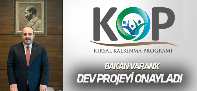 Bakan Varank, 22 Milyon TL’lik KOP Tarım ve Hayvancılık Projelerini Onayladı
