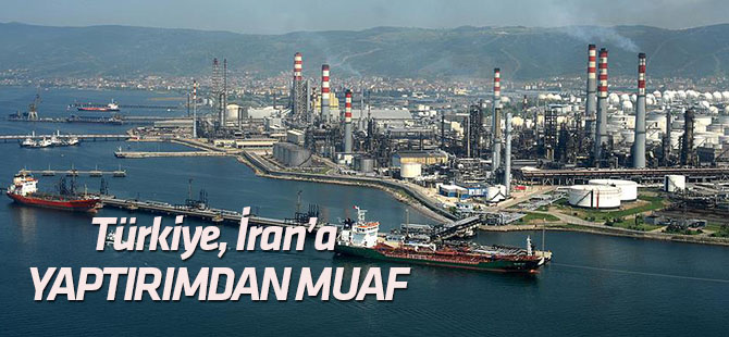 Türkiye ABD'nin İran'a yönelik yaptırımlarından muaf