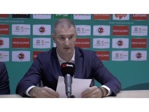 Gaziantep Basketbol - Arel Üniversitesi Büyükçekmece maçının ardından