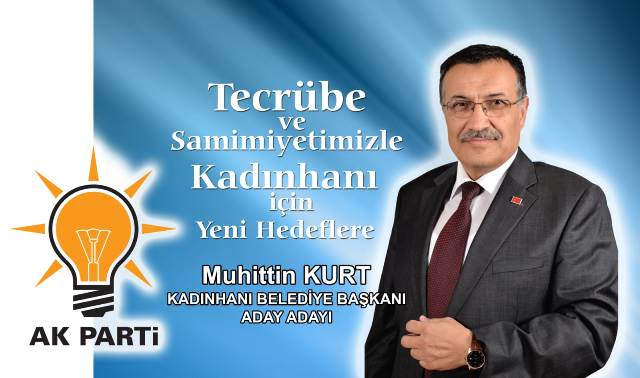 Kurt, Kadınhanı için  aday adayı