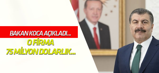 Bakan Koca açıkladı... O firma 75 milyon dolarlık vurgun yaptı