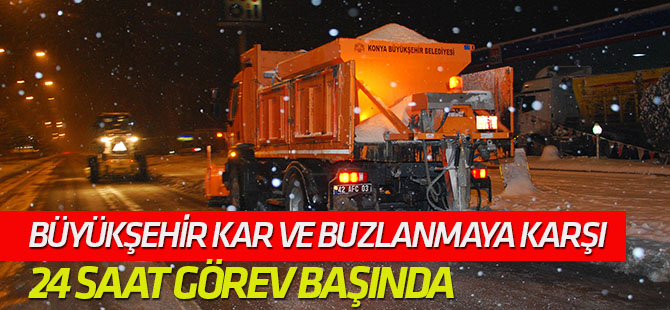 Büyükşehir Kar ve Buzlanmaya Karşı 24 Saat Görev Başında