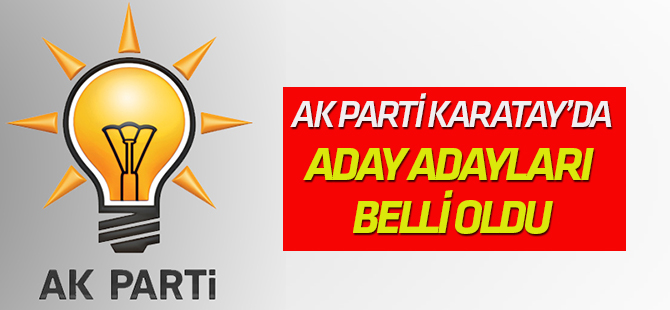 AK Parti Karatay'da Aday Adayları belli oldu