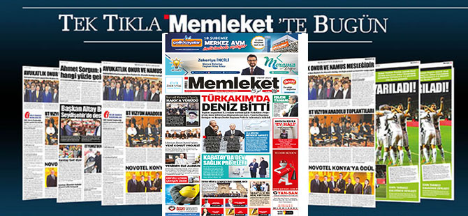 Memleket'te bugün