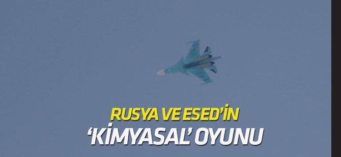 Rejim ve Rusya, "kimyasal silah senaryosu"nu uygulamaya koydu