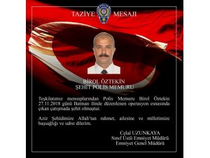 Emniyet Genel Müdürü Uzunkaya’dan Batman şehidi için taziye mesajı