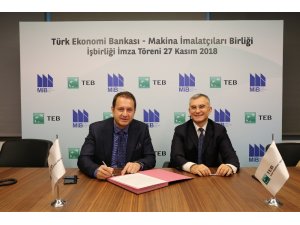 Makina İmalatçıları Birliği ve TEB’ten işbirliği