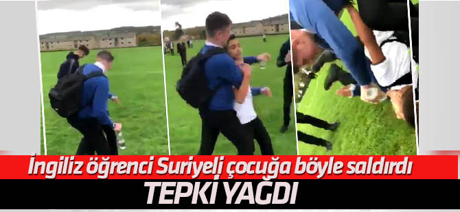 İngiliz öğrencinin mülteci çocuğa saldırması büyük tepki çekti