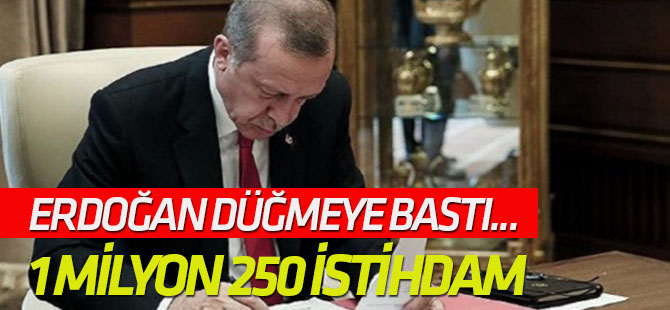 2019'da 1 milyon 250 bin kişi istihdam edilecek!
