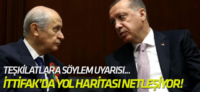 Cumhur İttifakı'nda yol haritası netleşiyor!