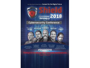 Innovera, Shield2018’de dünyaca meşhur siber güvenlik uzmanlarını ağırlıyor