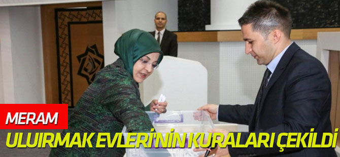 Meram Uluırmak Evleri'nde kuralar çekildi