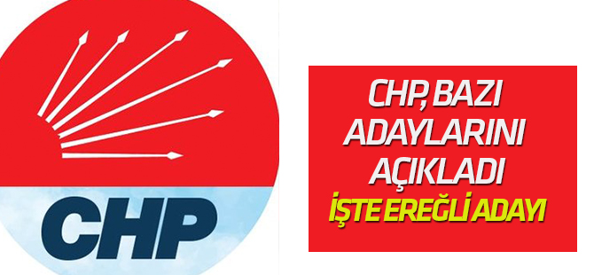 CHP, Belediye Başkan Adaylarını Açıkladı