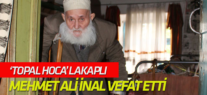 Mehmet Ali İnal vefat etti