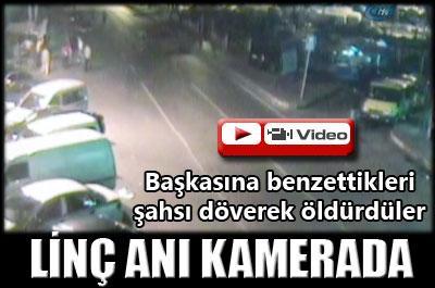 Linç anı kamerada