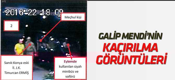 Jandarma eski Genel Komutanı Mendi’nin darbe girişimi sırasında kaçırılma anı güvenlik kamerasında
