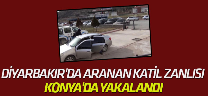 Diyarbakır'da Aranan Katil Zanlısı Konya'da Yakalandı
