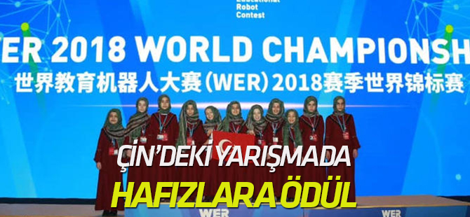 Çin'deki robot yarışmasında hafızlara "en popüler takım" ödülü