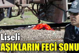 Liseli aşıkların feci sonu