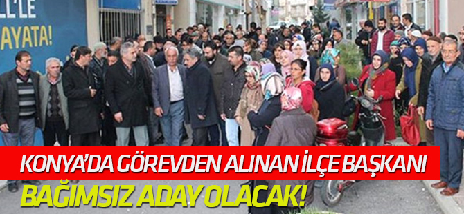 AK Parti, Ayaklanan Seydişehir İlçe Teşkilatını Görevden Aldı