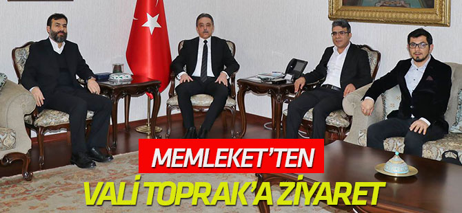 Memleket’ten Vali Toprak’a ziyaret